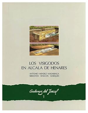 LOS VISIGODOS EN ALCALA DE HENARES