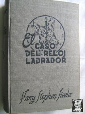 Seller image for EL CASO DEL RELOJ LADRADOR for sale by Librera Maestro Gozalbo