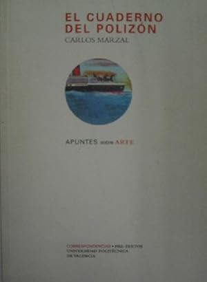 Seller image for EL CUADERNO DEL POLIZON. APUNTES SOBRE ARTE for sale by Librera Maestro Gozalbo