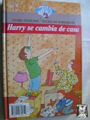 LA FIESTA DE HARRY/ HARRY SE CAMBIA DE CASA