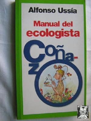 MANUAL DEL ECOLOGISTA COÑAZO