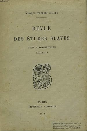 Seller image for LA REVUE DES ETUDES SLAVES. TOME 28e, FASC. 1-4. ATHANASE III PATELLAROS, PATRIARCHE DE CONSTANTINOPLE, EX-CATHOLIQUE ET SAINT RUSSE, par A.M. AMMAN S.J. / MALHEUR-MAUVAIS DESTIN, par ANDRE MAZON / LE TOAST ET LE VERRE A BOIRE : A PROPOS . for sale by Le-Livre