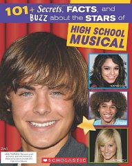 Seller image for 101+ Secrets, Facts, and Buzz About High School Musical (Star Scene) for sale by Alpha 2 Omega Books BA