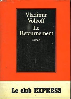 Image du vendeur pour LE RETOURNEMENT. mis en vente par Le-Livre