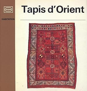 Seller image for Tapis d'Orient for sale by Eratoclio