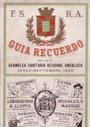 GUIA RECUERDO DE LA VI ASAMBLEA SANITARIA REGIONAL ANDALUZA JEREZ SEPTIEMBRE 1920