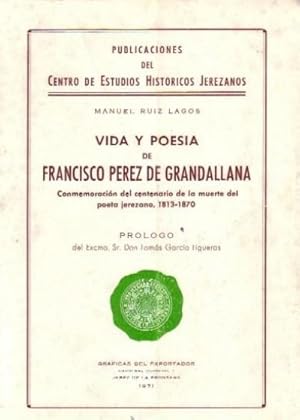 VIDA Y POESIA DE FRANCISCO PEREZ DE GRANDALLANA