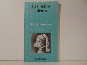 Imagen del vendedor de Les mains bleues a la venta por Bidonlivre