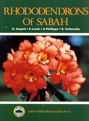 Seller image for Rhododendrons of Sabah (Sabah Parks Publication, 8) for sale by Masalai Press