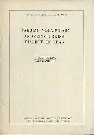 Seller image for Tabrizi vocabulary: an Azeri-Turkish dialect in Iran for sale by Masalai Press