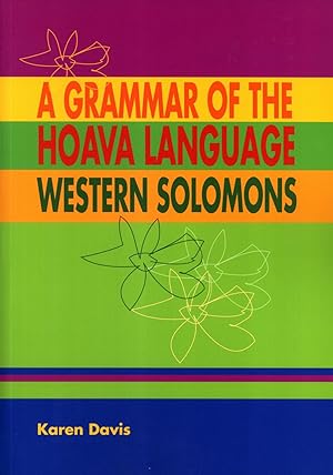 Seller image for A Grammar of the Hoava Language, Western Solomons for sale by Masalai Press