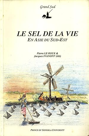 Seller image for Le Sel de la vie en Asie du Sud-est for sale by Masalai Press