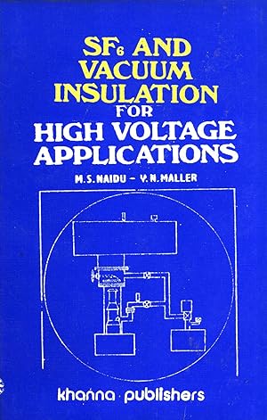 Seller image for SF6 and Vacuum Insulation for High Voltage Applications for sale by Masalai Press
