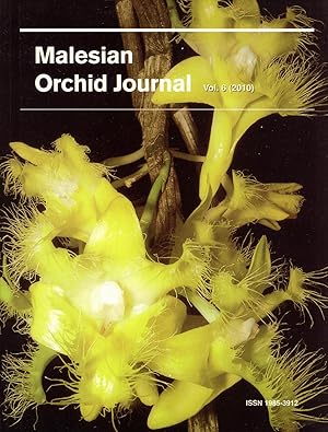 Seller image for Malesian Orchid Journal, a Bi-annual Journal of Orchid Systematics, Morphology and Natural History: Volume 6 for sale by Masalai Press