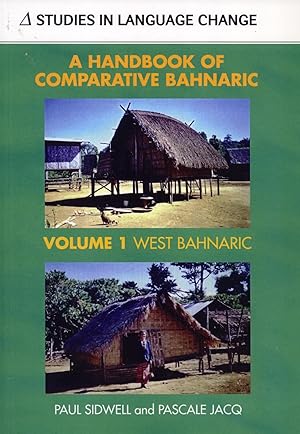 Seller image for A Handbook of Comparative Bahnaric: West Bahnaric v. 1 for sale by Masalai Press