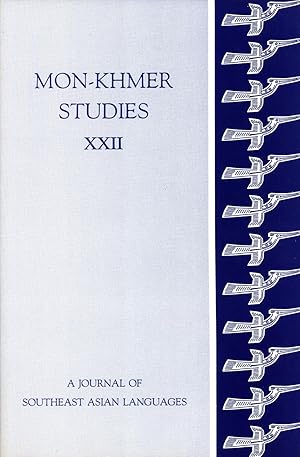 Imagen del vendedor de Mon-Khmer Studies, Volume XXII a la venta por Masalai Press