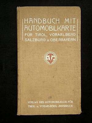 HANDBUCH MIT AUTOMOBILKARTE FUR TIROL, VORARLBERG SALZBURG U. OBERBAYERN