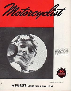 Immagine del venditore per MOTORCYCLIST, NO. 527, AUGUST 1941 Official Publication American Motorcycle Association venduto da Nick Bikoff, IOBA