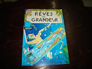 Imagen del vendedor de Rves de grandeur a la venta por Librairie FAUGUET