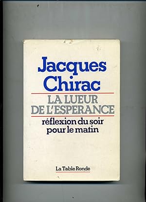 LA LUEUR DE LESPÉRANCE. Réflexion du soir pour le matin.