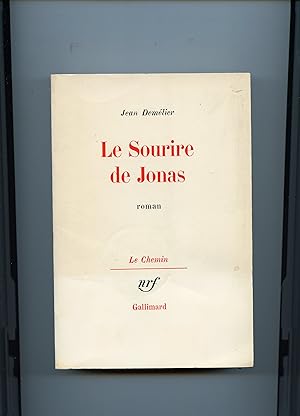 Immagine del venditore per LE SOURIRE DE JONAS. Roman venduto da Librairie CLERC