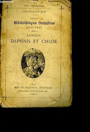 Imagen del vendedor de Longus Daphnis et Chloe - Petite Bibliotheque Omnibus Illustree - collection roy a la venta por Le-Livre