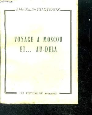 Seller image for Voyage  Moscou et .au-del + envoi d'auteur for sale by Le-Livre