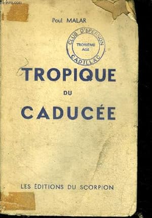 Seller image for Tropique du Caduce for sale by Le-Livre