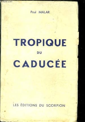 Seller image for Tropique du Caduce for sale by Le-Livre