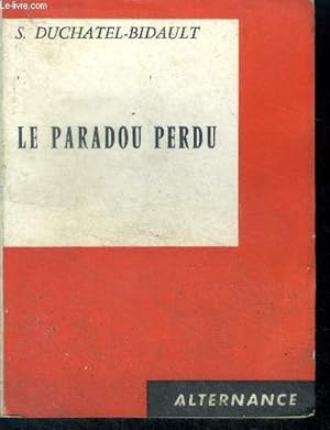 Imagen del vendedor de Le Paradou perdu a la venta por Le-Livre