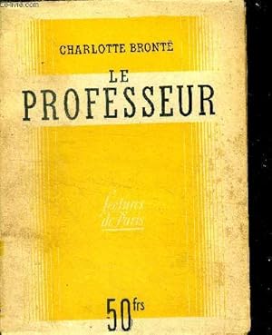 Image du vendeur pour Le Professeur ( Currer Bell ) mis en vente par Le-Livre