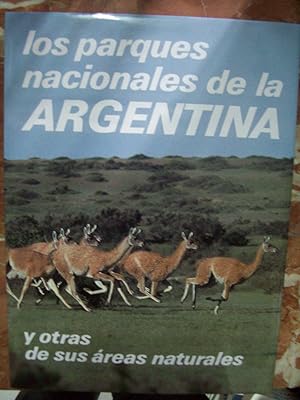 Immagine del venditore per LOS PARQUES NACIONALES DE LA ARGENTINA Y OTRAS DE SUS REAS NATURALES venduto da Itziar Arranz Libros & Dribaslibros