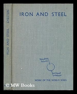 Seller image for Iron and steel / J. H. Chesters for sale by MW Books Ltd.