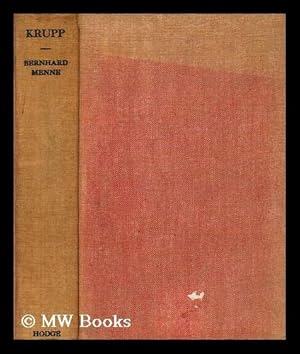 Seller image for Krupp, or the Lords of Essen for sale by MW Books