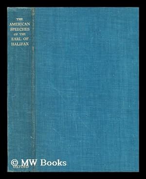 Seller image for The American speeches of the Earl of Halifax for sale by MW Books