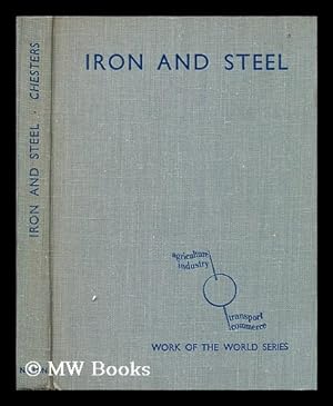 Seller image for Iron and steel / J. H. Chesters for sale by MW Books