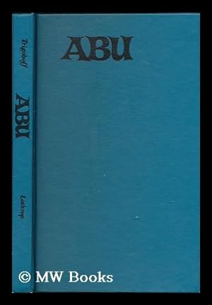 Seller image for Abu / Joseph Trigoboff for sale by MW Books