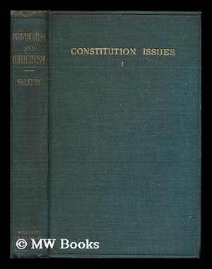 Image du vendeur pour Individualism and collectivism : four lectures / by C. W. Saleeby ; with an introduction and an appendix by members of the British constitutional association mis en vente par MW Books