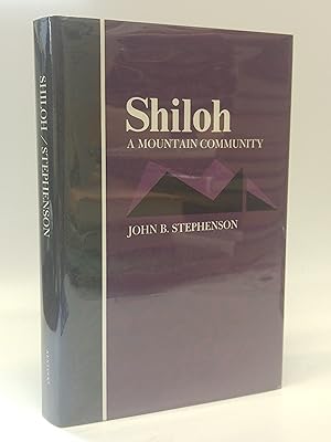 Shiloh: A Mountain Community