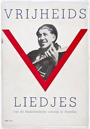 Seller image for Nederlandsche Spotliedjes en Zeemansliedjes gezongen door Leo Fuld en Onno Liebert voor de Nederlandsche omroep in Amerika gedurende het oorlogsjaar 1942 for sale by ERIC CHAIM KLINE, BOOKSELLER (ABAA ILAB)