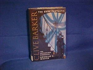 Seller image for Clive Barker: The Dark Fantastic for sale by Gene The Book Peddler