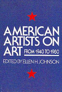 Bild des Verkufers fr American Artists on Art: From 1940 to 1980 zum Verkauf von LEFT COAST BOOKS
