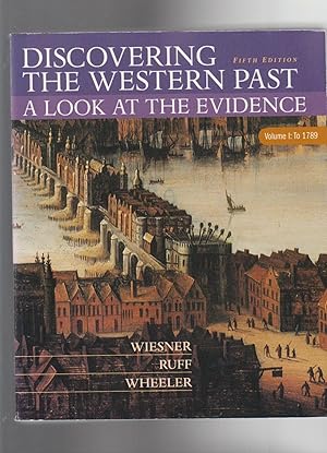 Imagen del vendedor de DISCOVERING THE WESTERN PAST: A look at the evidence (Fifth edition) 2 volume. 1: To 1789, 2: Since 1500 a la venta por BOOK NOW