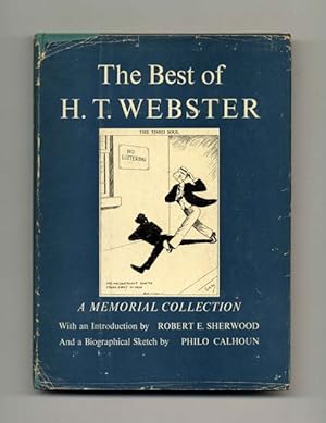 The Best of H. T. Webster: A Memorial Collection - 1st Edition/1st Printing