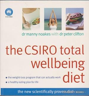 THE CSIRO TOTAL WELLBEING DIET