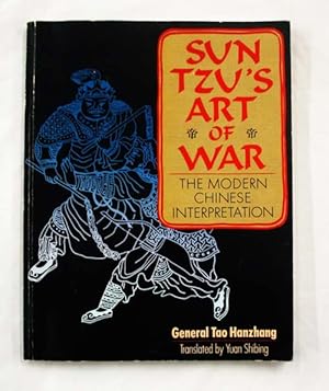 Imagen del vendedor de Sun Tzu's Art of War The Modern Chinese Interpretation a la venta por Adelaide Booksellers