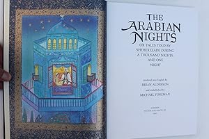 The Arabian Nights or Tales Told by Sheherezade During a Thousand Nights and One Night, rendered ...