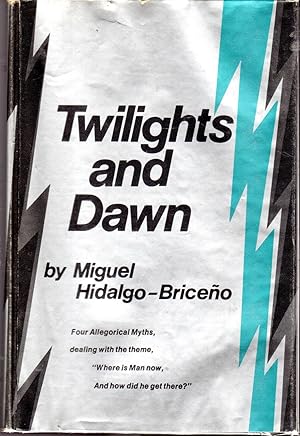 Seller image for Twilights and Dawn: Four Allegorical Myths for sale by Dorley House Books, Inc.