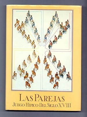 Seller image for LAS PAREJAS, JUEGO HIPICO DEL SIGLO XVIII for sale by Libreria 7 Soles