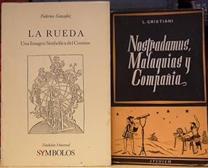 LA RUEDA Una Imagen Simbólica del Cosmos + Nostradamus, Malaquías y Compañía (2 libros)